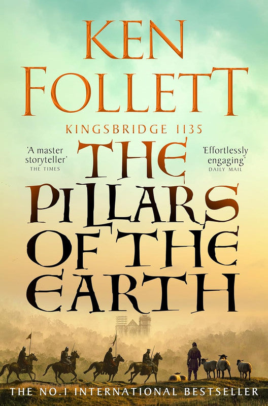 The Pillars of the Earth: Kingsbridge 1135 (The Kingsbridge Novels, 1) Paperback