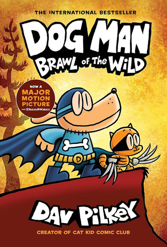Dog Man 6: Dog Man 6: Brawl of the Wild (HB) (NE)