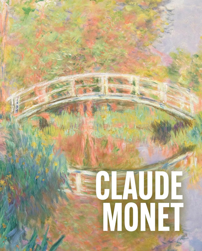 Art Masters: Claude Monet Hardcover