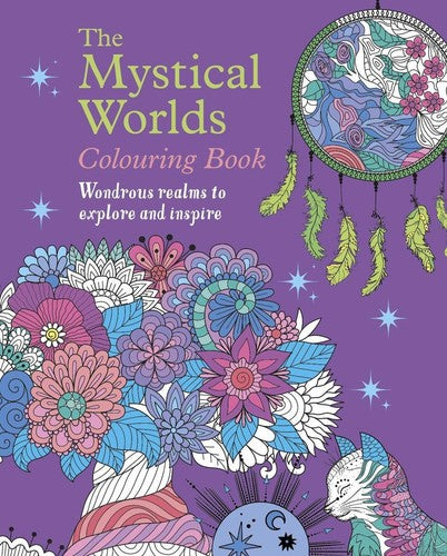The Mystical Worlds Colouring Book: Wondrous Worlds to Explore and Inspire (Arcturus Creative Colouring) Paperback