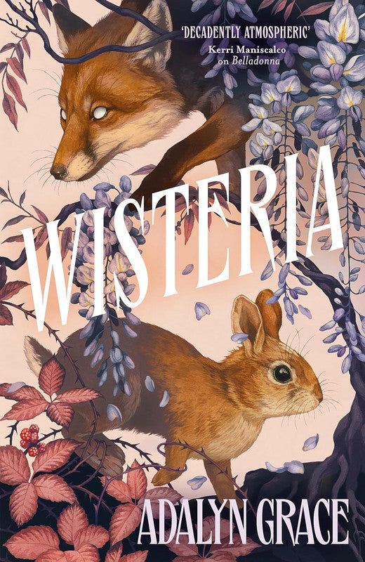 Wisteria: the Sunday Times bestseller