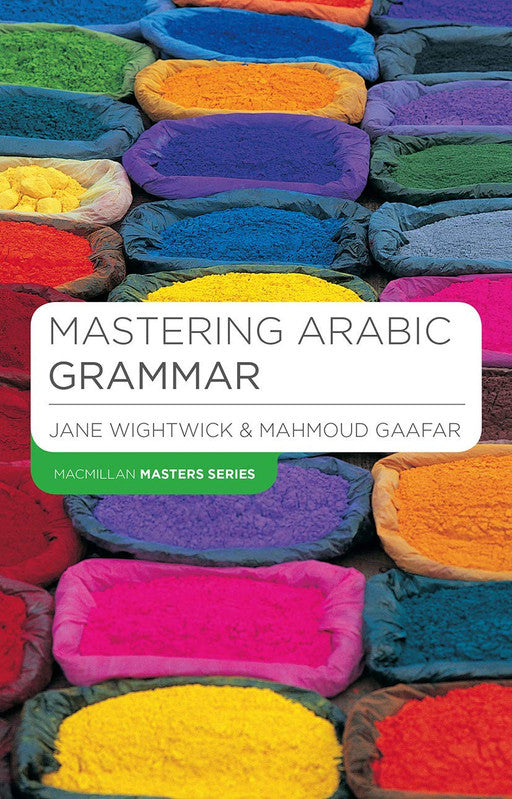 Mastering Arabic Grammar (Macmillan Master Series (Languages)) Paperback