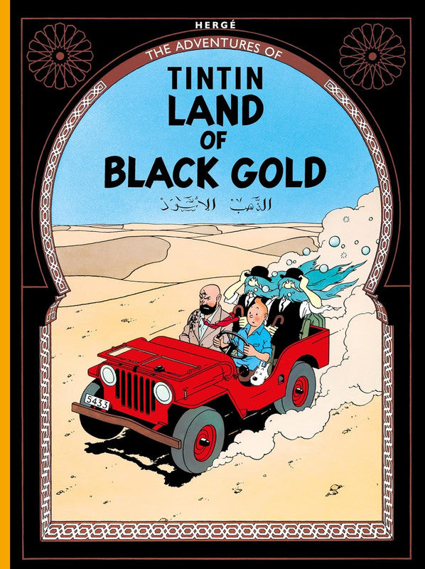 The Adventures of Tintin - LAND OF BLACK GOLD