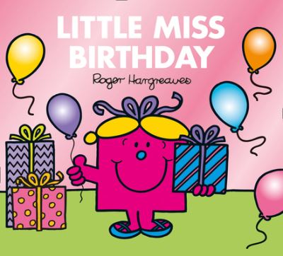 Mr. Men & Little Miss Celebrations - LITTLE MISS BIRTHDAY