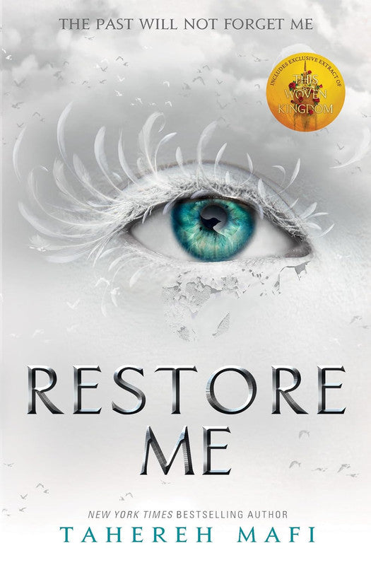 Shatter Me - RESTORE ME