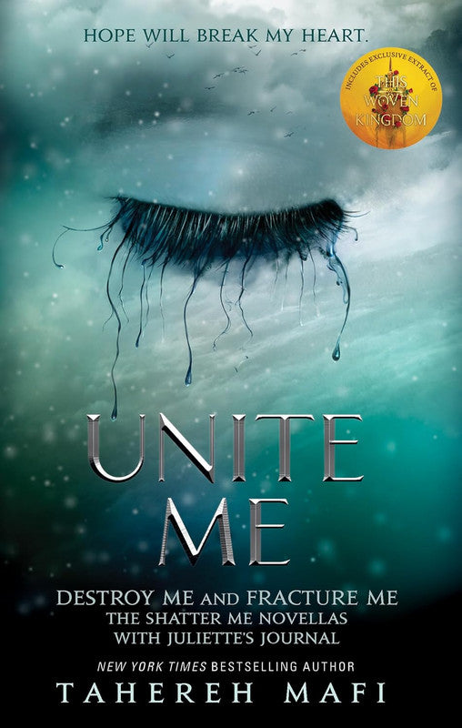 Shatter Me - UNITE ME