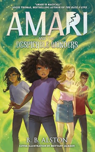 Amari and the Night Brothers - AMARI AND THE DESPICABLE WONDERS