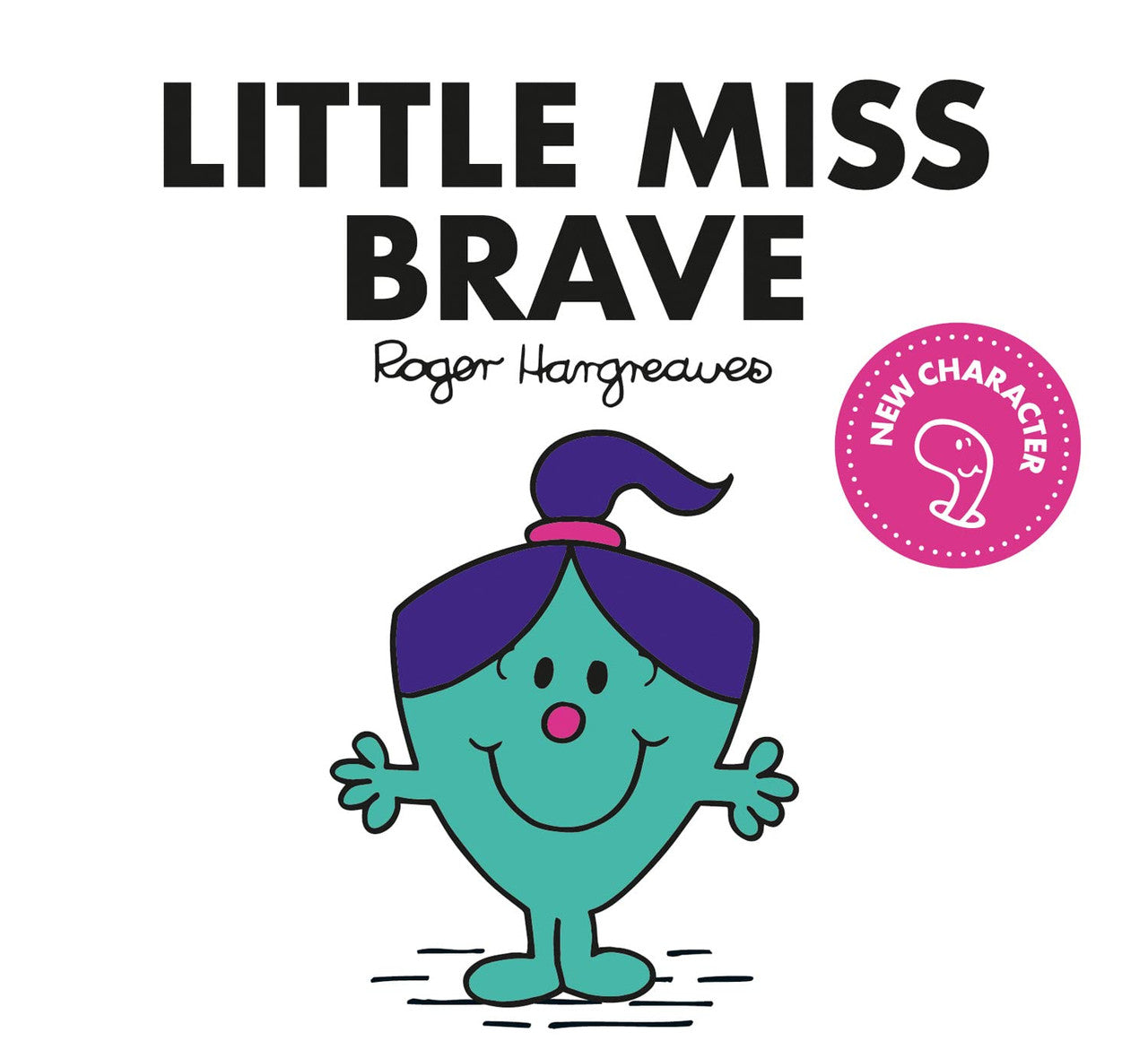 Little Miss Classic Library - LITTLE MISS BRAVE