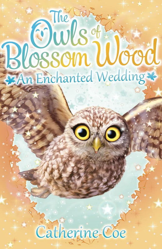 Blossom Wood: The Owls of Blossom Wood: An Enchanted Wedding