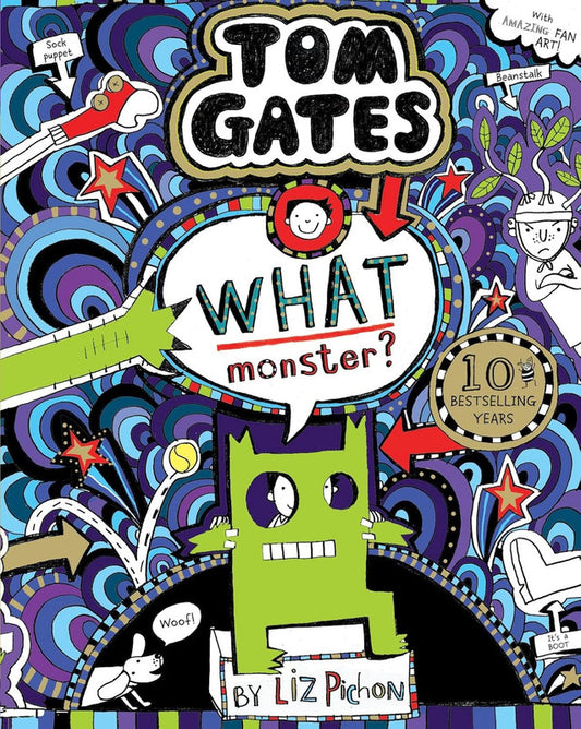 Tom Gates 15: What Monster? (Tom Gates No 15) (PB)