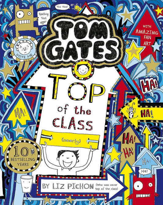 Tom Gates: Top of the Class (Nearly) Paperback