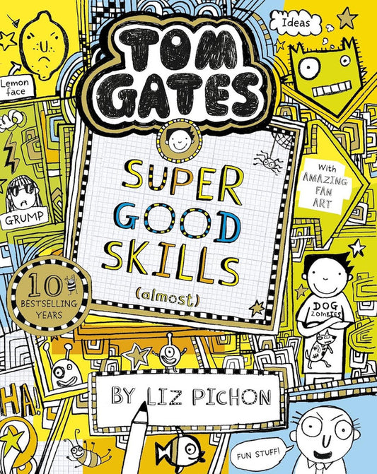 Tom Gates 10: Tom Gates: Super Good Skills (Almost...) (PB) (NE)