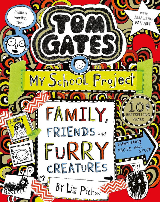 Tom Gates 12: Tom Gates: Family, Friends and Furry Creatures (PB) (NE)