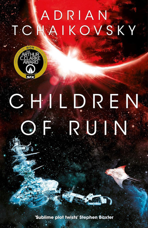 Children of Ruin (The Children of Time Novels, 2) Paperback