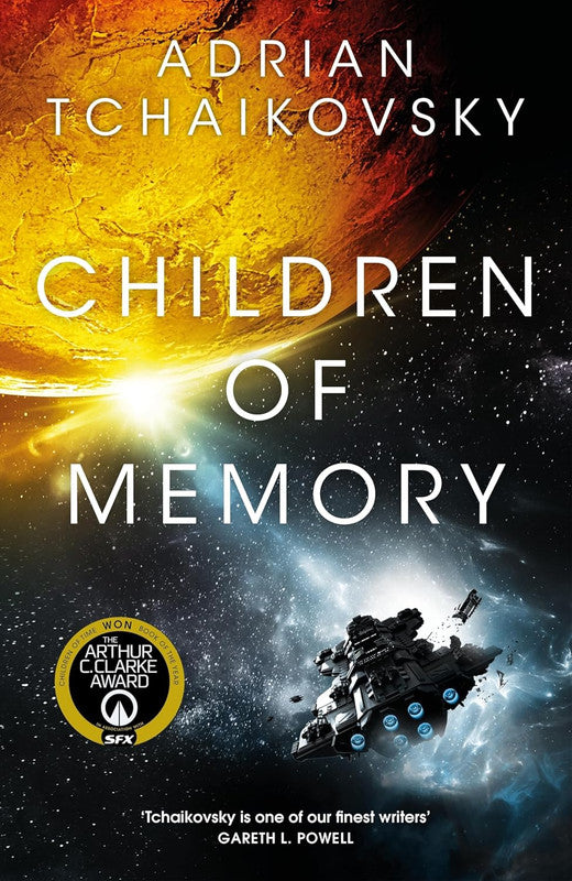 Children of Memory: Action-packed alien adventure from the winner of the Arthur C. Clarke Award (The Children of Time Novels) Paperback