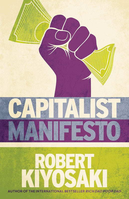 Capitalist Manifesto: Money for Nothing ��� Gold, Silver and Bitcoin f
