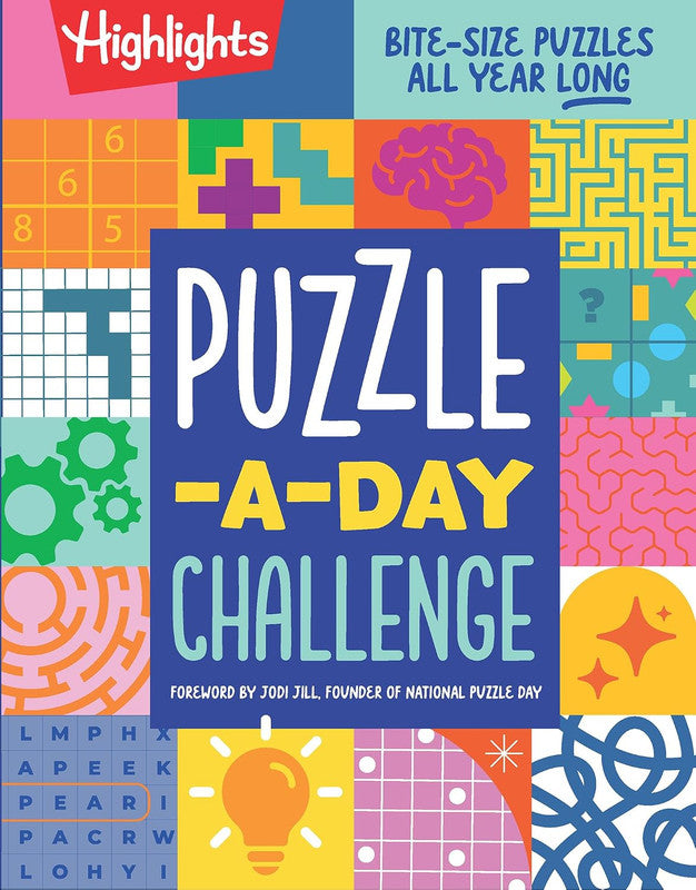 Puzzle-a-Day Challenge: Bite-Size Puzzles All Year Long - Bite Size Puzzles All Year Long, Variety Puzzle Book with Word Searches, Brain Teasers, Mazes and More (Highlights Hidden Pictures) Paperback