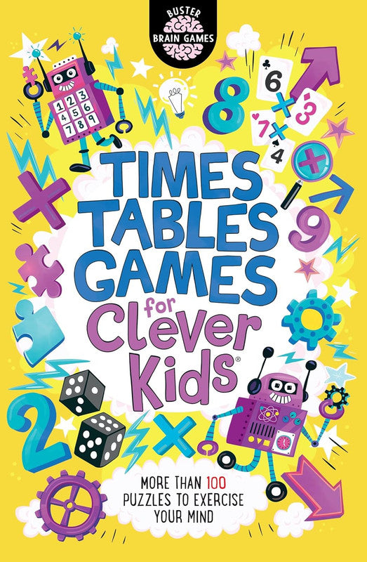Times Tables Games for Clever Kids: More Than 100 Puzzles to Exercise Your Mind: 7