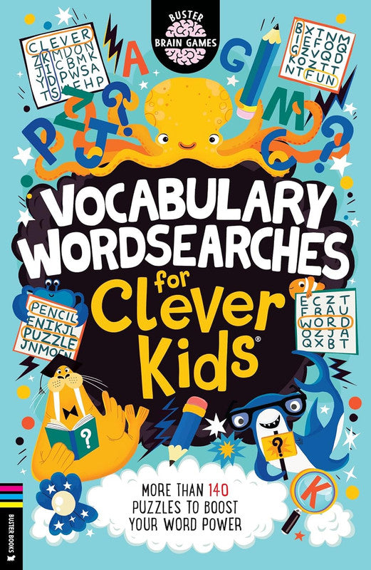 Vocabulary Wordsearches for Clever Kidsآ®: More than 140 puzzles to boost your word power Paperbac