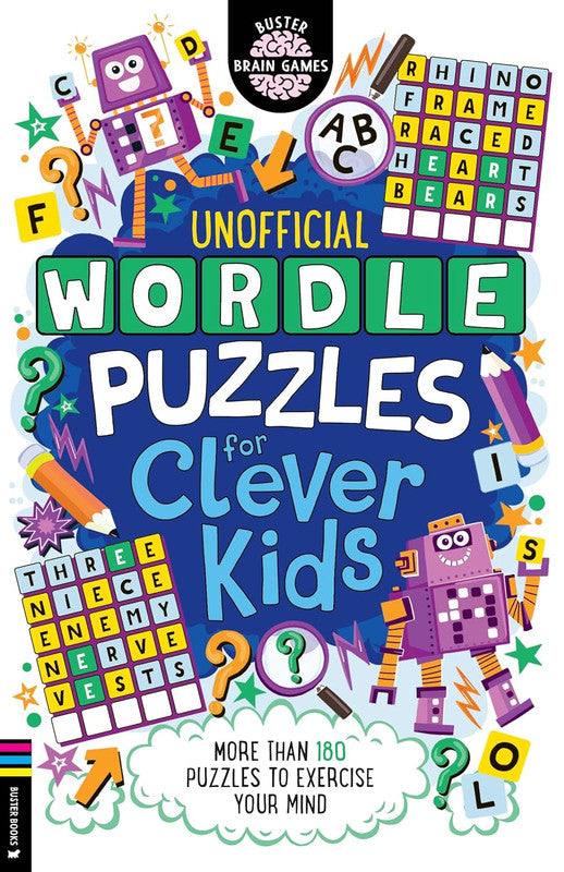 Wordle Puzzles for Clever Kids: More than 180 puzzles to exercise your ...