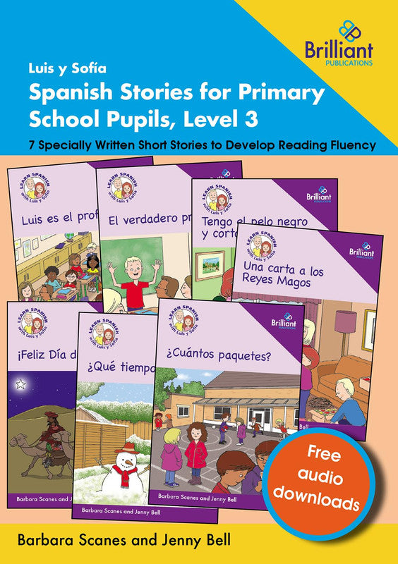 Luis y Sofia Spanish Stories Level 3: 7 Short Stories to Develop Reading Fluency