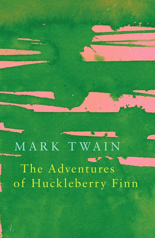 Adventures of Huckleberry Finn