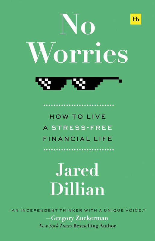 No Worries: How to live a stress free financial life Paperback