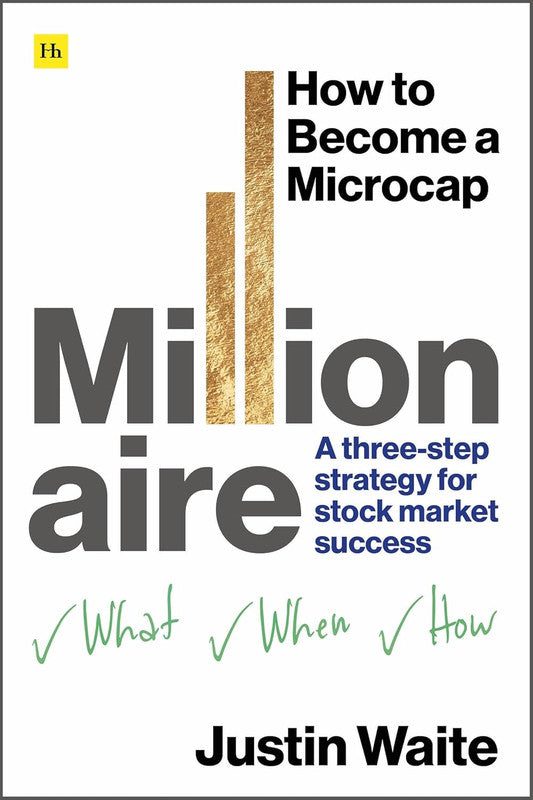 How to Become a Microcap Millionaire: A three-step strategy for stock market success Paperback