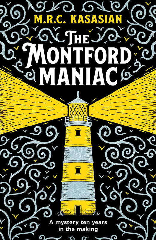 The Montford maniac