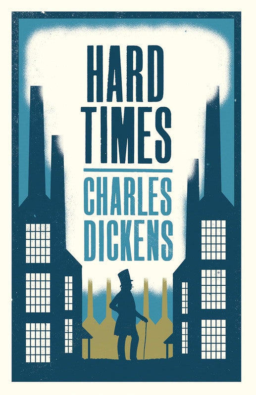 Hard Times: Annotated Edition (Alma Classics Evergreens)