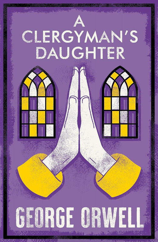 A Clergymans Daughter: New Annotated Edition (Alma Cl