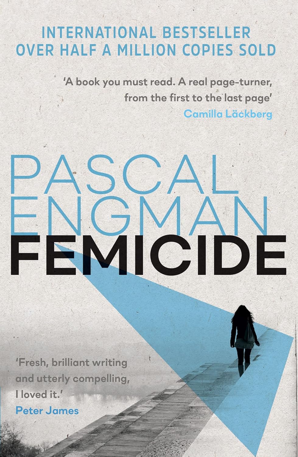Femicide: winner of the Petrona Award 2023: 1 (Vanessa Frank, 1)